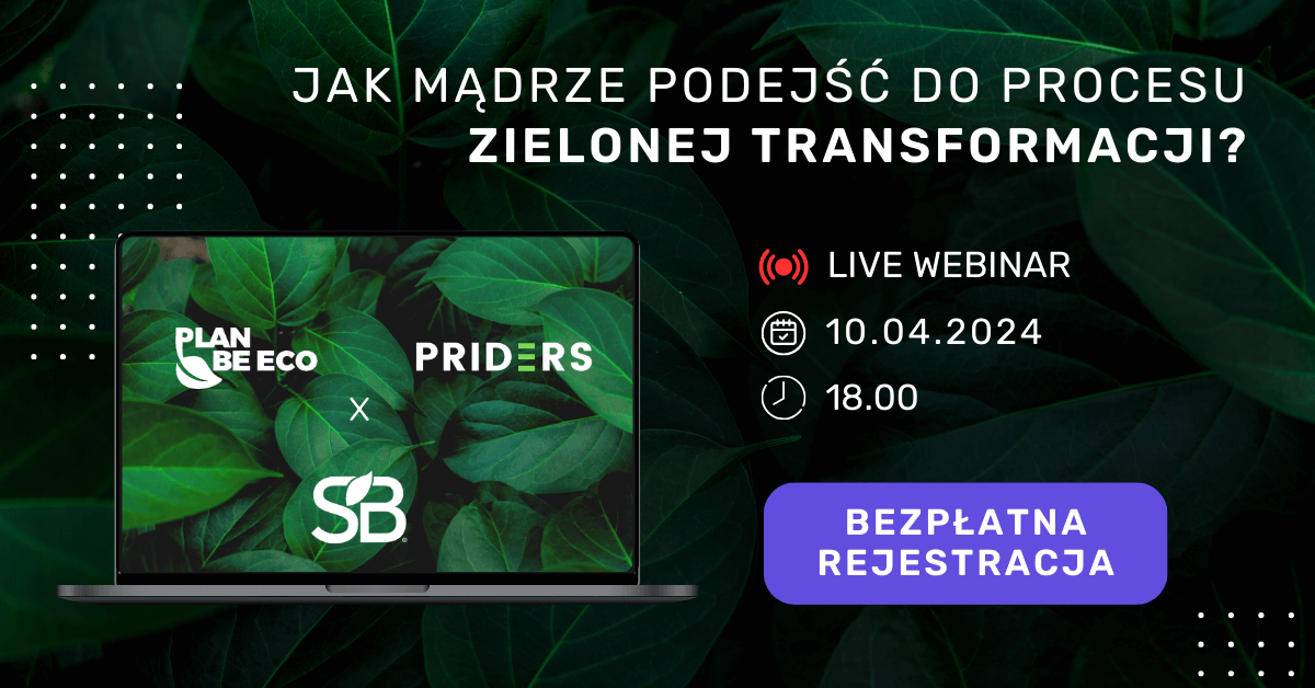 Webinar: Jak krok po kroku przeprowadzić swoją firmę przez proces zielonej transformacji?