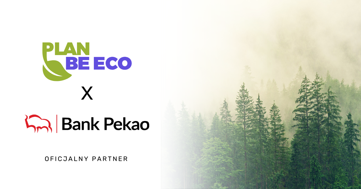 Zazieleniamy żubra - Plan Be Eco oficjalnym partnerem Banku Pekao S.A.  
